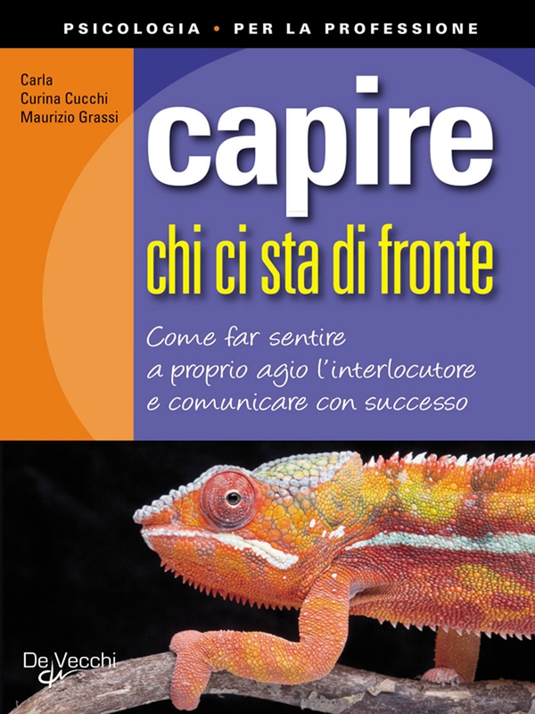 Capire chi ci sta di fronte - Librerie.coop Capire chi ci sta di fronte - Librerie.coop