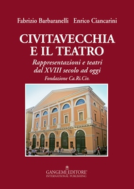 Civitavecchia e il teatro - Librerie.coop Civitavecchia e il teatro - Librerie.coop