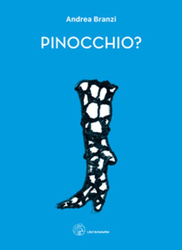 Pinocchio? - Librerie.coop Pinocchio? - Librerie.coop