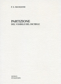 Partizione del visibile del dicibile - Librerie.coop Partizione del visibile del dicibile - Librerie.coop