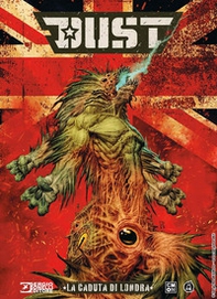 Dust. La caduta di Londra - Librerie.coop