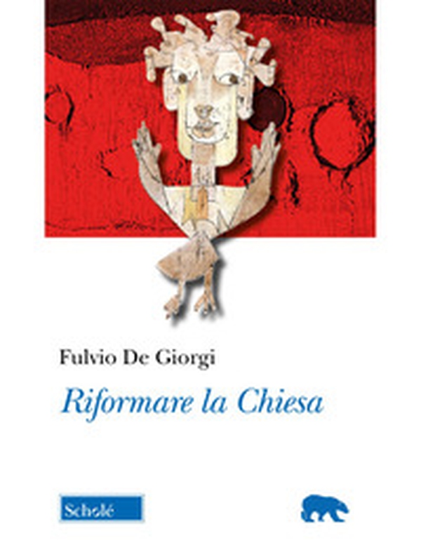 Riformare la Chiesa - Librerie.coop Riformare la Chiesa - Librerie.coop