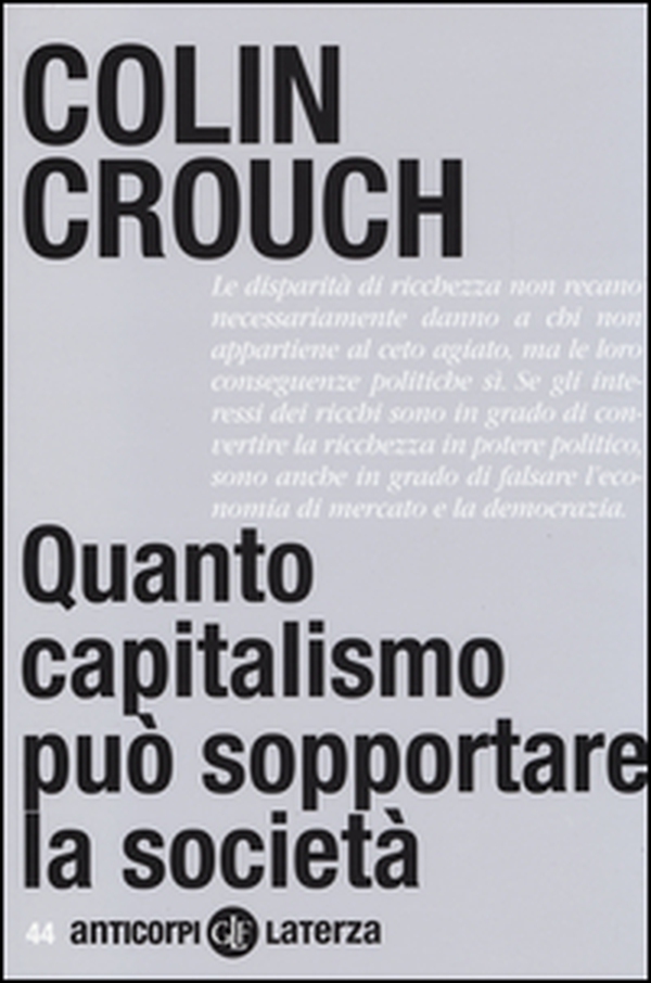 Quanto capitalismo può sopportare la società - Librerie.coop Quanto capitalismo può sopportare la società - Librerie.coop