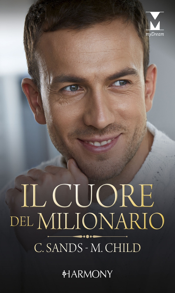 Il cuore del milionario - Librerie.coop Il cuore del milionario - Librerie.coop