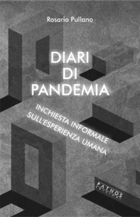 Diari di pandemia. Inchiesta formale sull'esperienza umana - Librerie.coop