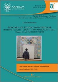 Percorsi di studio universitari. Interviste agli studenti «non matricole» sugli esami e i metodi di studio - Librerie.coop
