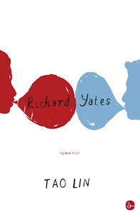 Richard Yates - Librerie.coop Richard Yates - Librerie.coop