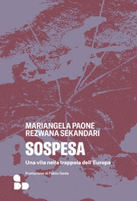 Sospesa. Una vita nella trappola dell'Europa - Librerie.coop