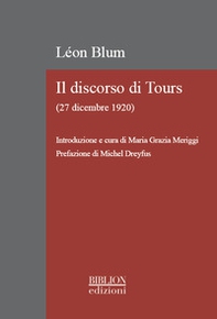 Il discorso di Tours. (27 dicembre 1920) - Librerie.coop