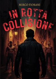 In rotta di collisione - Librerie.coop