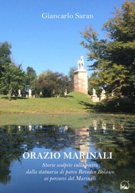 Orazio Marinali. Storie scolpite sulla pietra - Librerie.coop