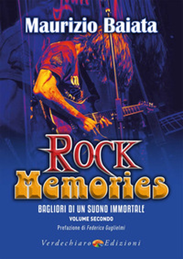 Rock memories - Vol. 2 - Librerie.coop Rock memories - Vol. 2 - Librerie.coop
