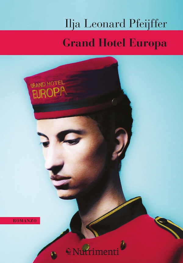 Grand Hotel Europa - Librerie.coop Grand Hotel Europa - Librerie.coop
