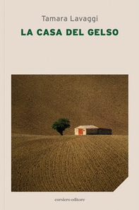 La casa del gelso - Librerie.coop