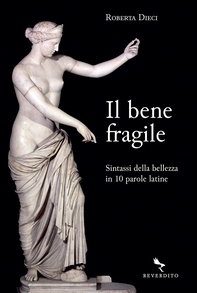 Il bene fragile - Librerie.coop