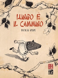 Lungo è il cammino - Librerie.coop Lungo è il cammino - Librerie.coop