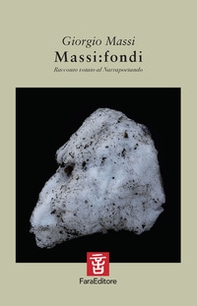 Massi:fondi. Racconto votato al Narrapoetando - Librerie.coop