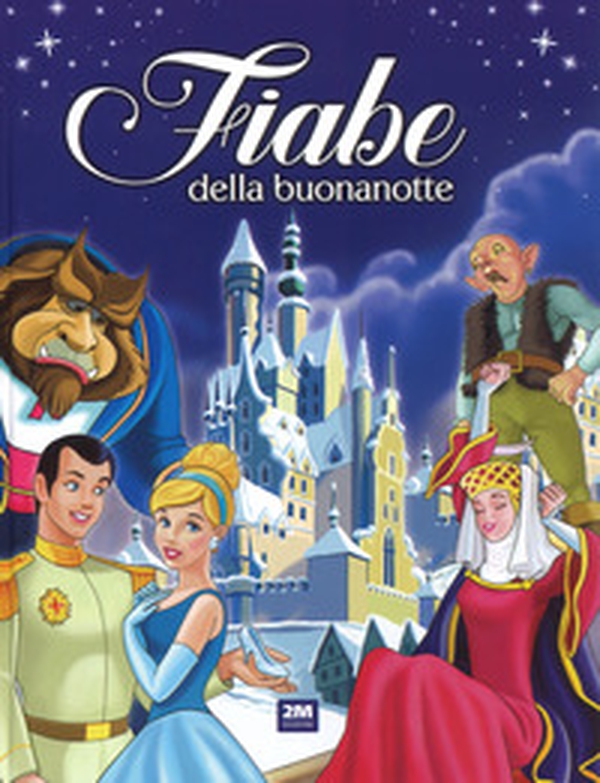 Fiabe della buonanotte - Librerie.coop Fiabe della buonanotte - Librerie.coop