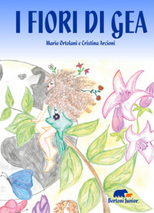 I fiori di Gea - Librerie.coop I fiori di Gea - Librerie.coop