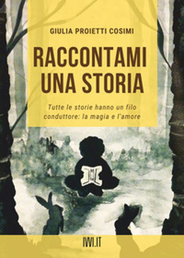 Raccontami una storia - Librerie.coop Raccontami una storia - Librerie.coop