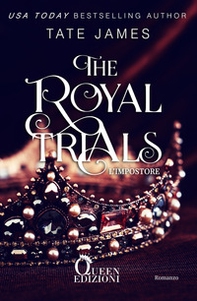 L'impostore. The royal trials - Librerie.coop