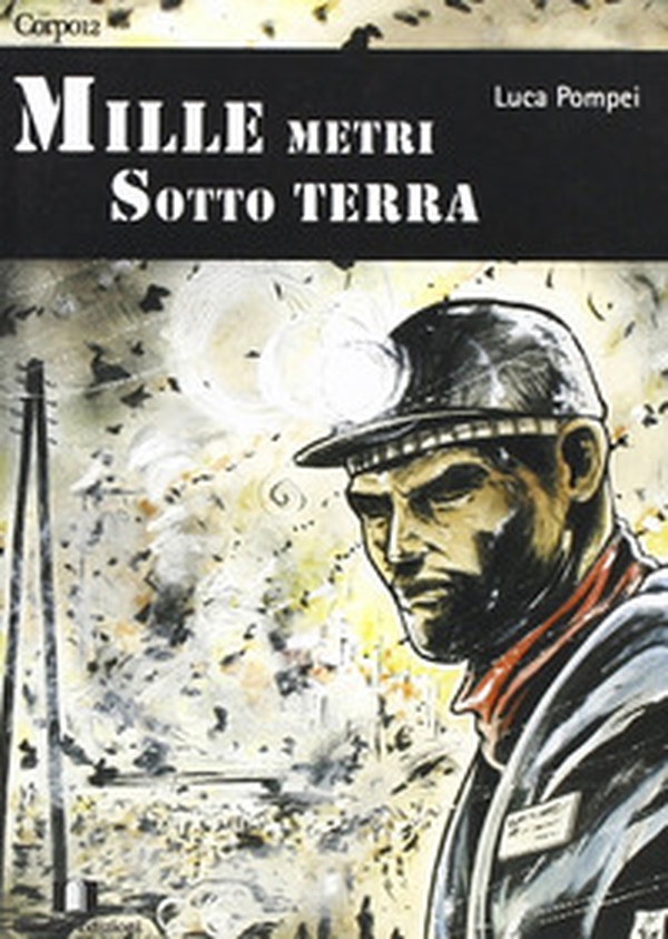 Mille metri sotto terra - Librerie.coop Mille metri sotto terra - Librerie.coop