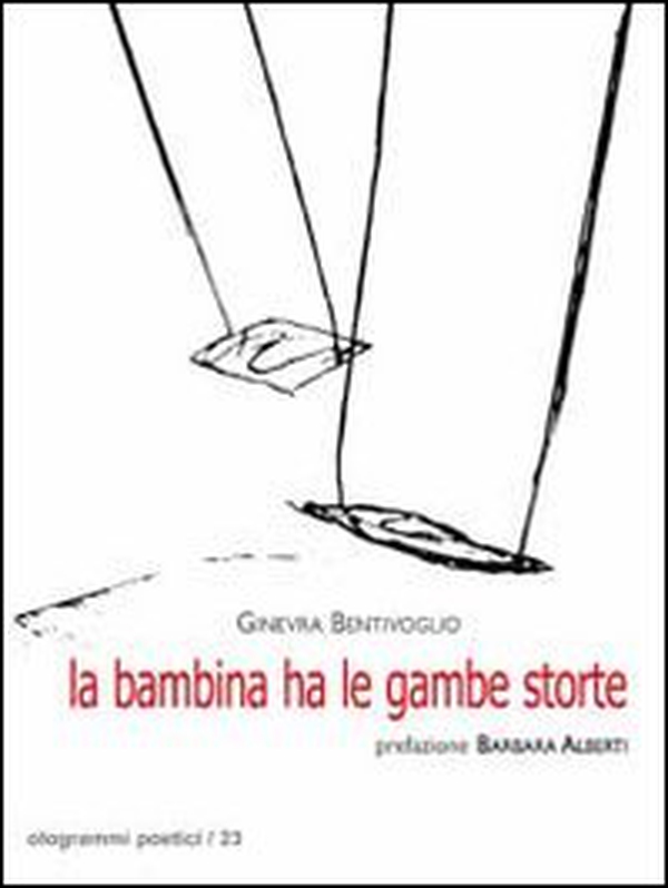 La bambina ha le gambe storte - Librerie.coop