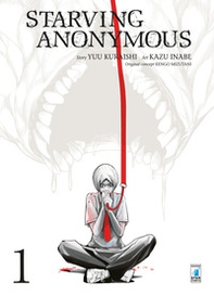 Starving anonymous - Vol. 1 - Librerie.coop Starving anonymous - Vol. 1 - Librerie.coop