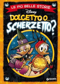 Dolcetto o... scherzetto? Le più belle storie - Librerie.coop Dolcetto o... scherzetto? Le più belle storie - Librerie.coop