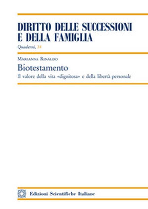 Biotestamento. Il valore della vita «dignitosa» e della libertà personale - Librerie.coop Biotestamento. Il valore della vita «dignitosa» e della libertà personale - Librerie.coop