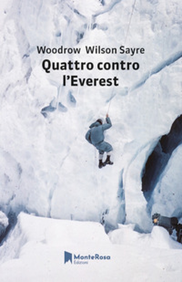 Quattro contro l'Everest - Librerie.coop