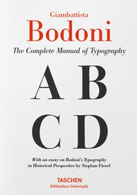 Giambattista Bodoni. Il manuale tipografico completo - Librerie.coop