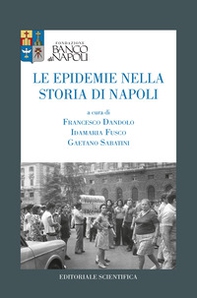 Le epidemie nella storia di Napoli - Librerie.coop