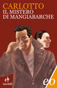 Il mistero di Mangiabarche - Librerie.coop Il mistero di Mangiabarche - Librerie.coop