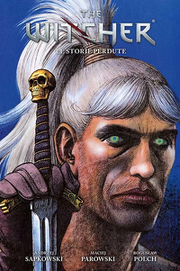 Le storie perdute. The Witcher - Librerie.coop