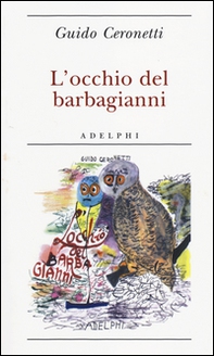 L'occhio del barbagianni - Librerie.coop