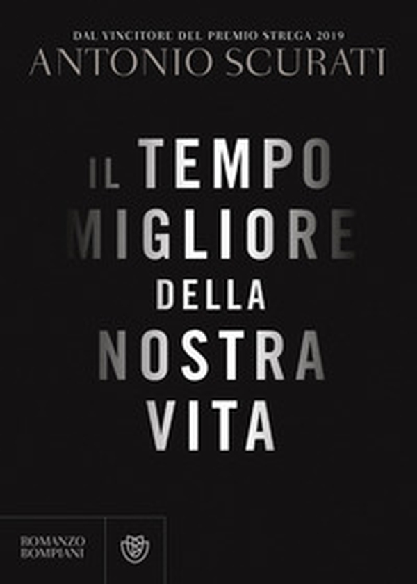 Il tempo migliore della nostra vita - Librerie.coop Il tempo migliore della nostra vita - Librerie.coop