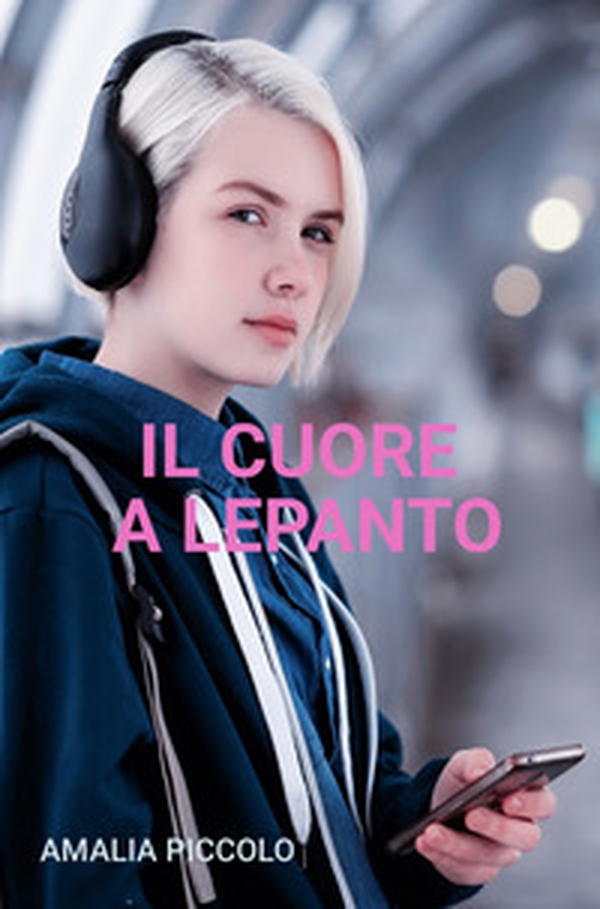 Il cuore a Lepanto - Librerie.coop Il cuore a Lepanto - Librerie.coop
