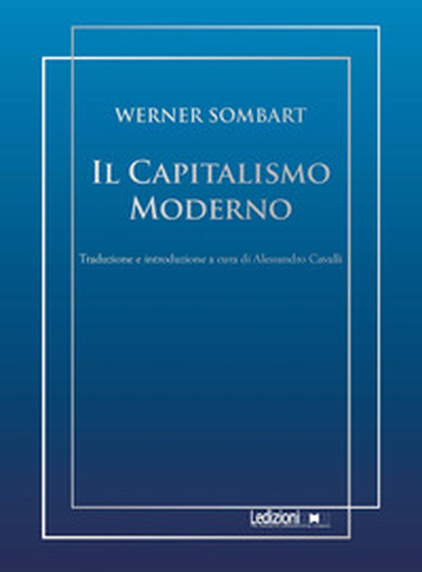 Il capitalismo moderno - Librerie.coop Il capitalismo moderno - Librerie.coop