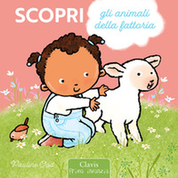 Scopri gli animali della fattoria - Librerie.coop Scopri gli animali della fattoria - Librerie.coop