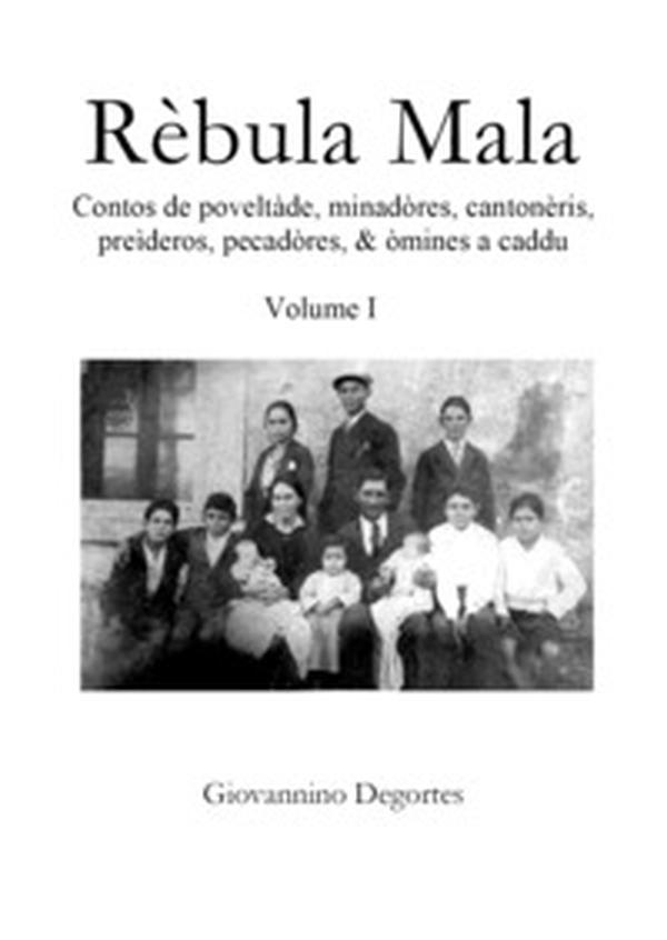 Rèbula mala - Vol. 1 - Librerie.coop Rèbula mala - Vol. 1 - Librerie.coop