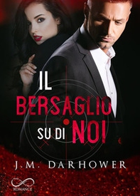 Il bersaglio su di noi. Monster in his eyes - Vol. 3 - Librerie.coop