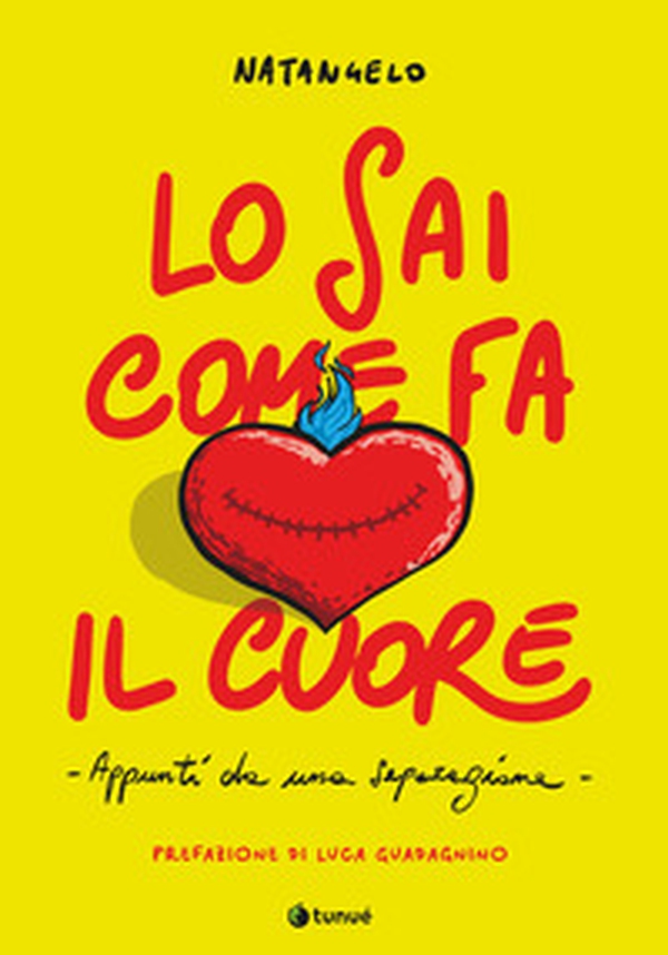 Lo sai come fa il cuore. Appunti da una separazione - Librerie.coop