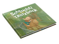 Schluchti und der Trotzbock - Librerie.coop Schluchti und der Trotzbock - Librerie.coop