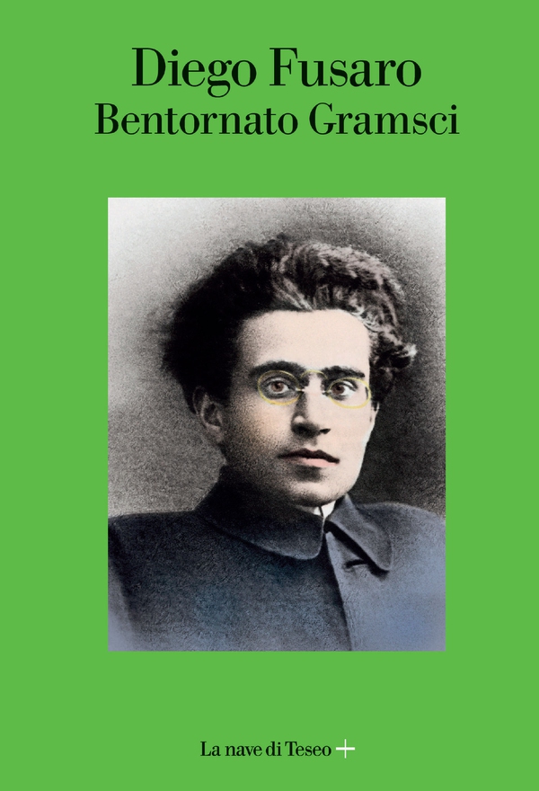 Bentornato Gramsci - Librerie.coop Bentornato Gramsci - Librerie.coop