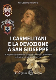 I carmelitani e la devozione a san Giuseppe - Librerie.coop I carmelitani e la devozione a san Giuseppe - Librerie.coop