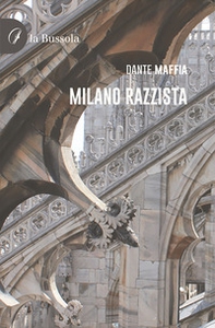 Milano razzista - Librerie.coop