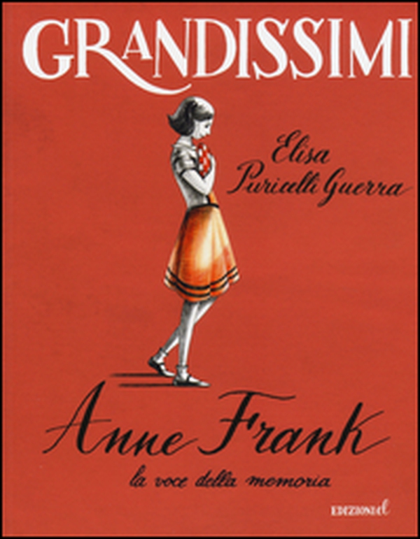 Anne Frank, la voce della memoria - Librerie.coop Anne Frank, la voce della memoria - Librerie.coop