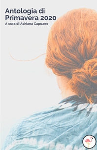 Antologia di primavera 2020 - Librerie.coop