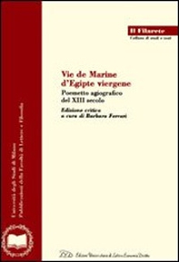 Vie de Marine d'Egipte viergène. Poemetto agiografico del XIII secolo - Librerie.coop